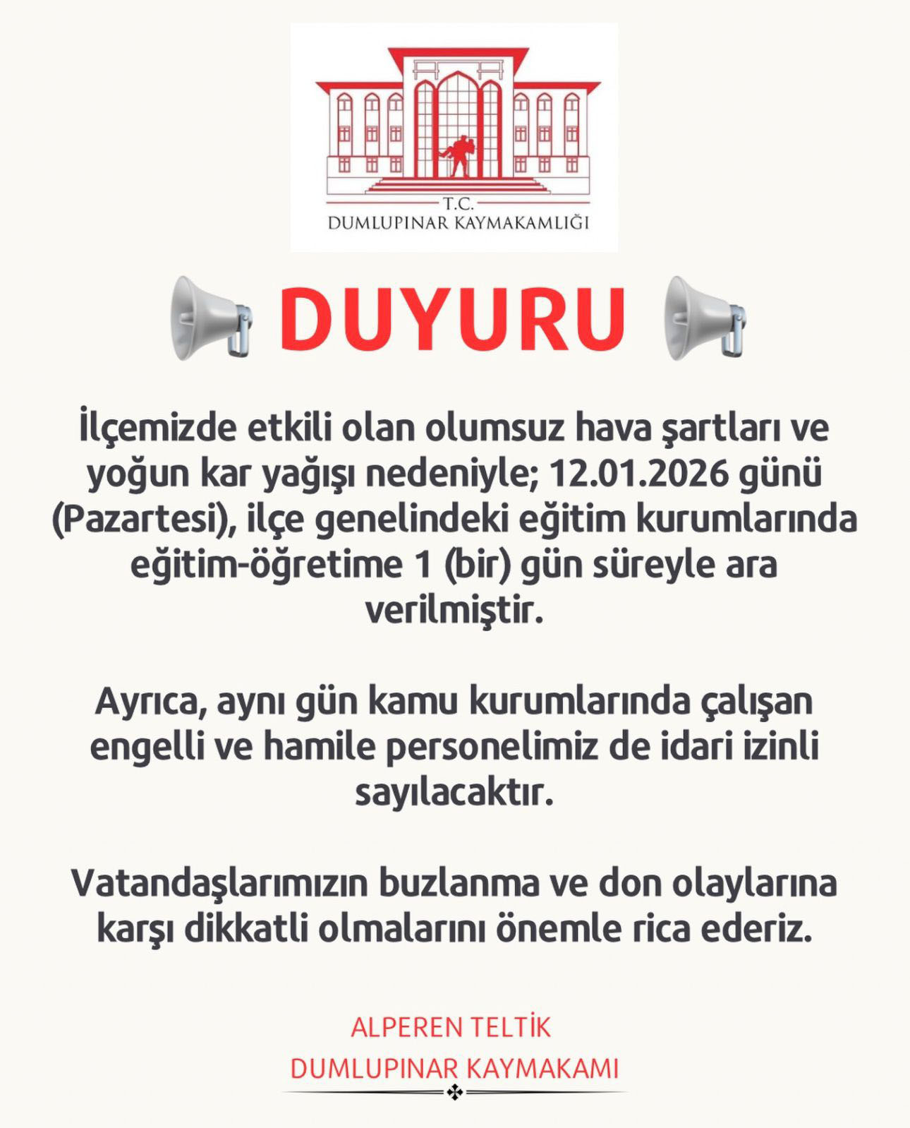 Dumlupınar Kaymakamı Kar Yağışı