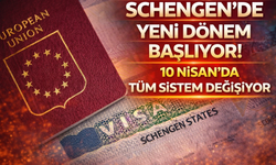Schengen’de Yeni Dönem Başlıyor! 10 Nisan’da Tüm Sistem Değişiyor