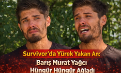 Survivor’da Yürek Yakan An: Barış Murat Yağcı Hüngür Hüngür Ağladı