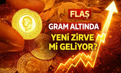 Gram Altında Yeni Zirve mi Geliyor?