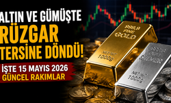 Altın ve Gümüşte Rüzgar Tersine Döndü: İşte 15 Mayıs 2026 Güncel Rakımlar