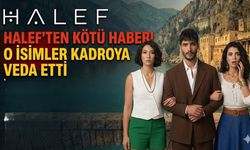 Halef Köklerin Çağrısı'ndan Kötü Haber! O İsimler Kadroya Veda Ediyor