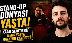 Stand-up dünyası yasta! Kaan Sertdemir genç yaşta hayatını kaybetti