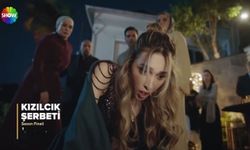 Kızılcık Şerbeti Sezon Finali Fragmanı Geldi! Evde Büyük Kıyamet Kopuyor