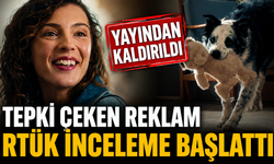 Tepki Çeken Reklam Yayından Kaldırıldı: RTÜK İnceleme Başlattı