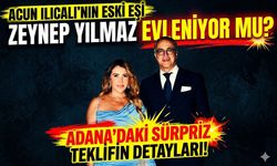 Acun Ilıcalı'nın Eski Eşi Zeynep Yılmaz Evleniyor mu? Adana'daki Sürpriz Teklifin Detayları!