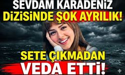 Sevdam Karadeniz Dizisinde Şok Ayrılık: Sete Çıkmadan Veda Etti!