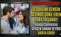 Sevdiğim Sensin Setinde Beklenmedik Olay: Kavgayı Gerçek Sanıp Araya Girdi