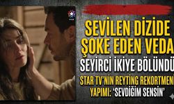 Star TV'nin Sevilen Dizisi Sevdiğim Sensin'de Şoke Eden Veda: Seyirci İkiye Bölündü