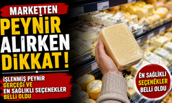 Marketten Peynir Alırken Dikkat! İşlenmiş Peynir Gerçeği ve En Sağlıklı Seçenekler Belli Oldu