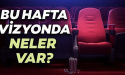 Bu Hafta Vizyonda Aşk filmleri Var