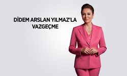 Didem Arslan Yılmaz'la Vazgeçme Tanıtımı Yayımda