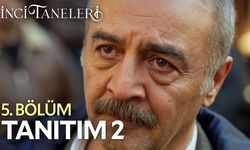 İnci Taneleri 5. bölüm 2. fragman