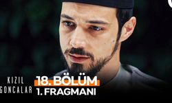 Kızıl Goncalar 18. bölüm fragmanı yayında