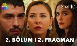 Siyah Kalp 2.bölüm 2. fragman yayında