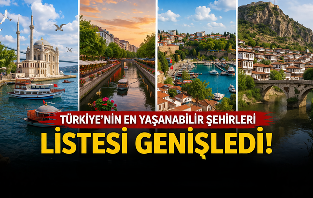 Türkiye’nin En Yaşanabilir Şehirleri Listesi Genişledi!