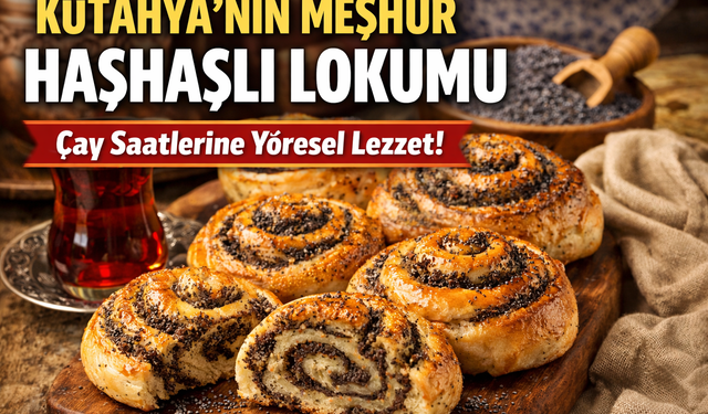 Kütahya’nın Geleneksel Lezzeti: Haşhaşlı Lokum Tarifi
