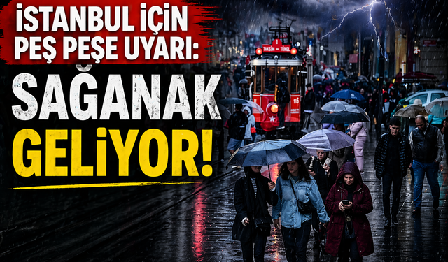 İstanbul için peş peşe uyarı: Sağanak geliyor, saat verildi!