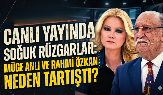 Canlı Yayında Soğuk Rüzgarlar: Müge Anlı ve Rahmi Özkan Neden Tartıştı?