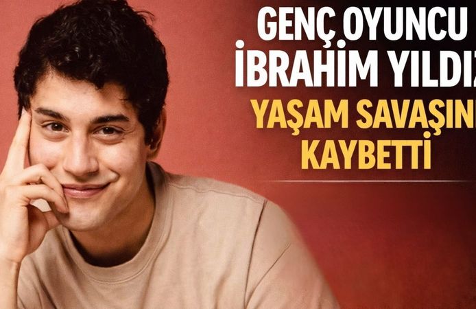Genç Oyuncu İbrahim Yıldız Hayatını Kaybetti: 6 Aylık Yaşam Mücadelesi Acı Sonla Bitti
