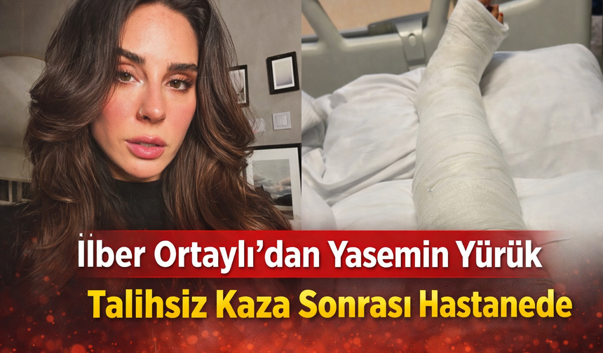 Hepsi’nin Yıldızı Yasemin Yürük Talihsiz Kaza Sonrası Hastanede