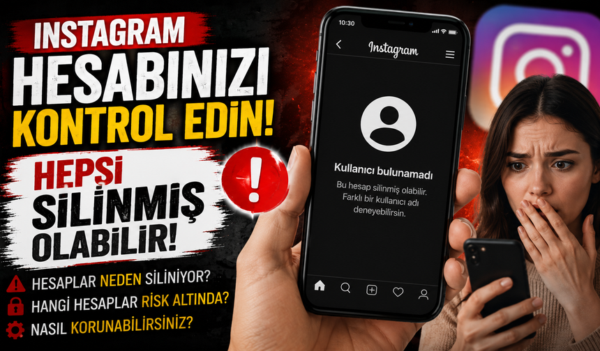 Instagram hesabınızı kontrol edin! Hepsi silinmiş olabilir!