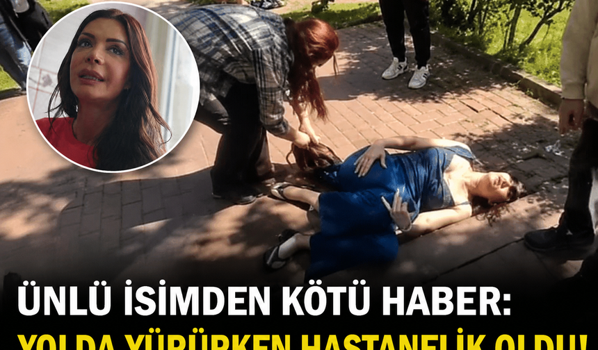 Ünlü İsimden Kötü Haber: Yolda Yürürken Hastanelik Oldu!
