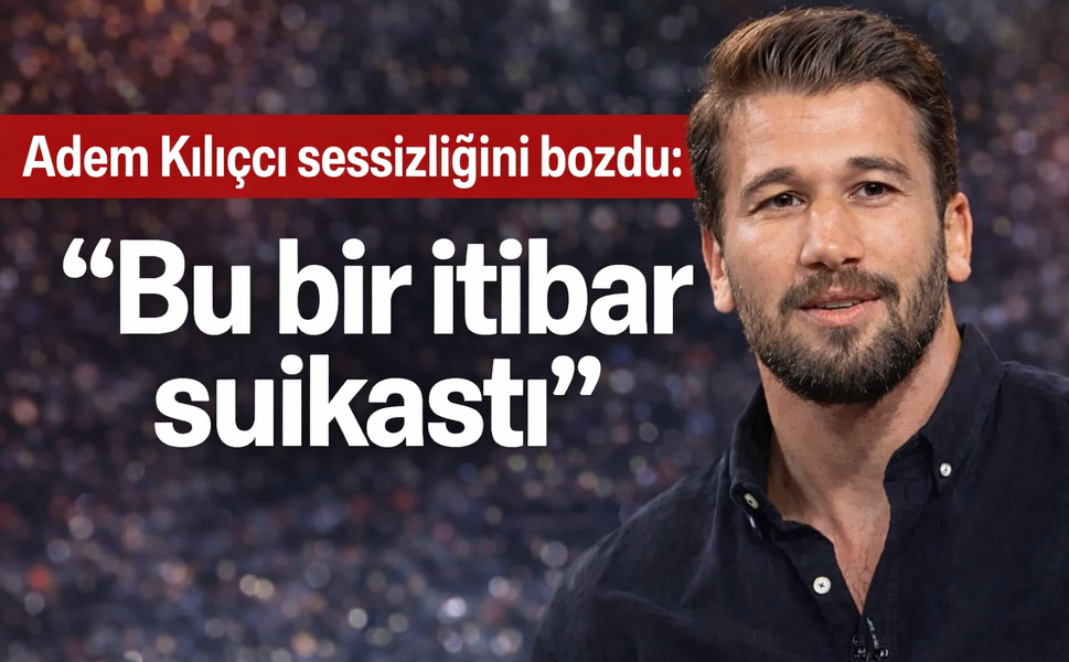 Survivor Adem Kılıçcı sessizliğini bozdu: “Bu bir itibar suikastı”