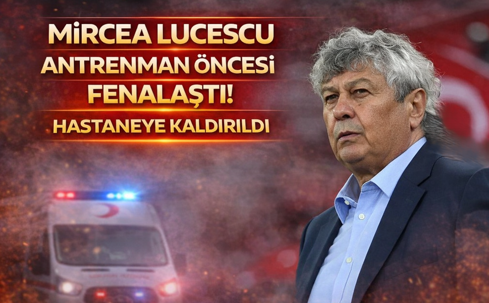 Mircea Lucescu Antrenman Öncesi Fenalaştı! Hastaneye Kaldırıldı
