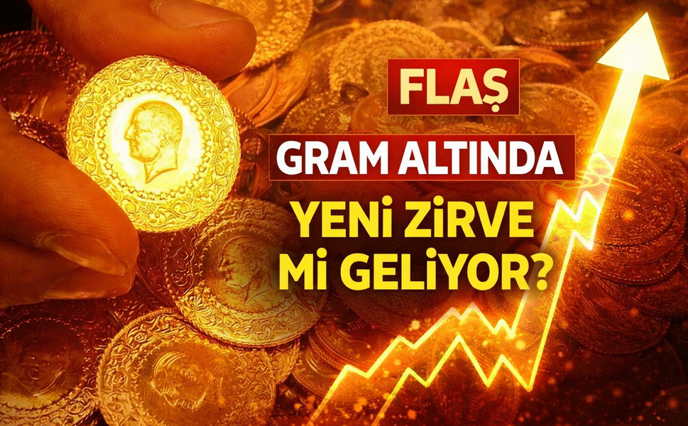 Gram Altında Yeni Zirve mi Geliyor?