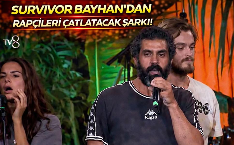 Survivor Bayhan'dan rapçileri çatlatacak şarkı!