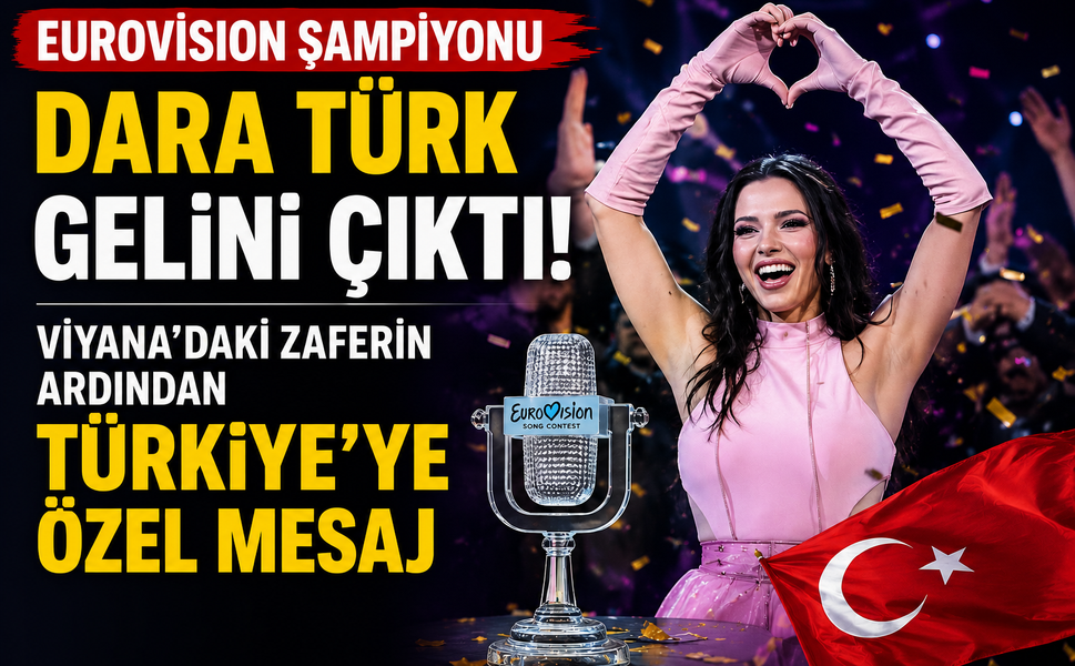 Eurovision Şampiyonu Dara Türk Gelini Çıktı! Viyana'daki Zaferin Ardından Türkiye'ye Özel Mesaj
