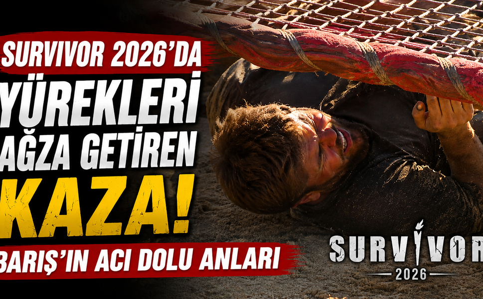 Survivor 2026'da Yürekleri Ağza Getiren Kaza: Barış'ın Acı Dolu Anları