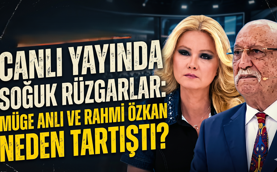 Canlı Yayında Soğuk Rüzgarlar: Müge Anlı ve Rahmi Özkan Neden Tartıştı?