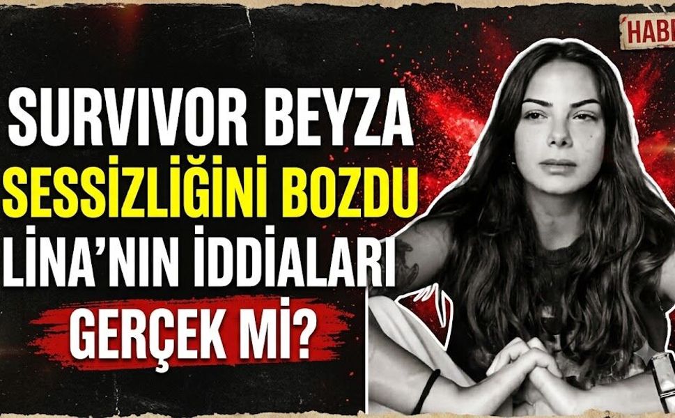 Survivor Beyza Sessizliğini Bozdu: Lina'nın İddiaları Gerçek mi?
