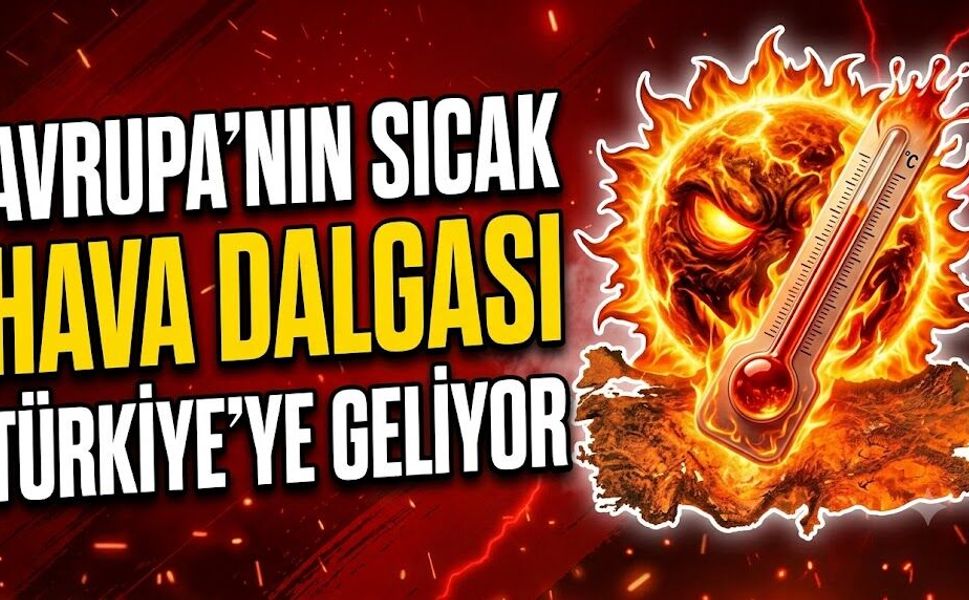 Avrupa'nın Sıcak Hava Dalgası Türkiye'ye Geliyor: İşte Yeni Haftanın Merak Edilen Hava Tahmini